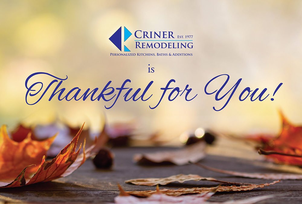 Four Things Criner Remodeling Is Thankful for This Year